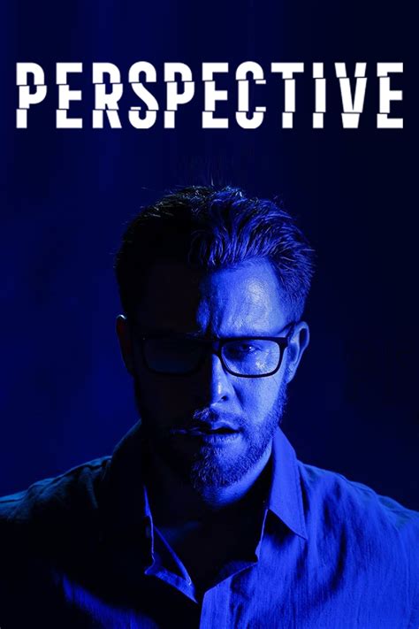 Perspective (2019 film) .